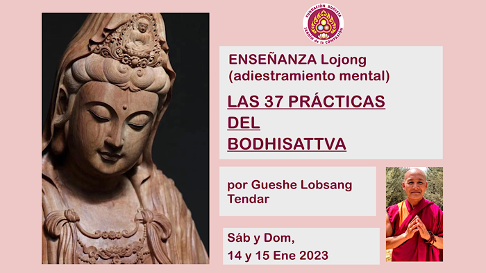 37 prácticas del Bodhisattava